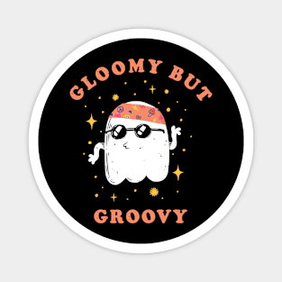 Gloomy but groovy ghost Magnet